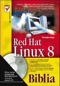 Red Hat Linux 8. Biblia - Christopher Negus