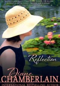 Reflection - Diane Chamberlain