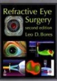 Refractive Eye Surgery - L. Bores