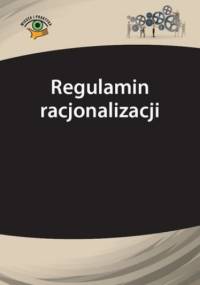 Regulamin racjonalizacji - Jaroszyński Rafał