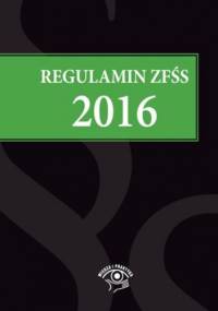 Regulamin ZFŚS 2016 - Fulara-Jaroszyńska Agnieszka