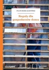 Reguły dla gospodarzów domu - Franciszek Karpiński