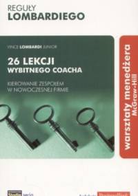 Reguły Lombardiego. 26 lekcji wybitnego coacha - Vince Lombardi Junior