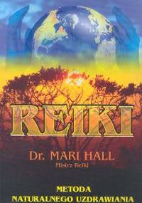 Reiki - Mari Hall