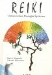 Reiki - Uniwersalna Energia Życiowa - Shalila Sharamon, Bodo Baginski