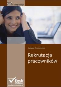 Rekrutacja pracowników - e-book - Justyna Tyborowska