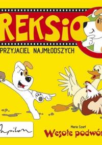 Reksio. Wesołe podwórko - Maria Szarf