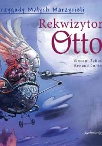 Rekwizytor Otto - Vincent Zabus, Renaud Collin