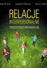 Relacje interpersonalne. Proces porozumiewania się