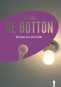 Religia dla ateistów - Alain de Botton