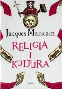 Religia i kultura - Jacques Maritain