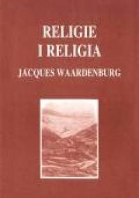 Religie i religia - Jacques Waardenburg