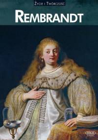 Rembrandt. Życie i twórczość - Carmen Camara Fernandez