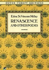 Renascence and Other Poems - Edna St. Vincent Millay