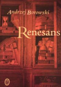 Renesans - Andrzej Borowski