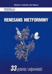 Renesans metforminy - Artur Mamcarz, B. Duda-Król Wiesława