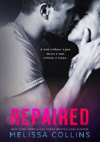 Repaired - Melissa Collins