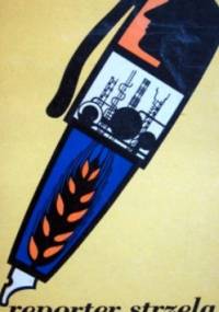 Reporter strzela - praca zbiorowa