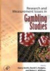 Research and Measurement Issues in Gambling Studies - Garry Smith