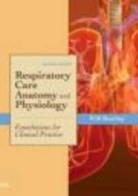 Respiratory Care Anatomy and Physiology 2e - W. Beachey