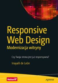 Responsive Web Design. Modernizacja witryny - de León Inayaili
