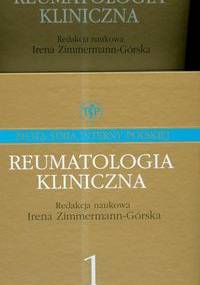Reumatologia kliniczna t.1-2 - Irena Zimmermann-Górska