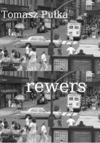 Rewers - Tomasz Pułka