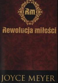 Rewolucja miłości - Joyce Meyer