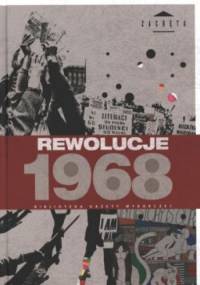 Rewolucje 1968 - praca zbiorowa