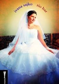 Rio Bar - Ivana Sajko