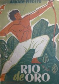 Rio de Oro - Arkady Fiedler