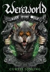 Rise of the Wolf - Curtis Jobling