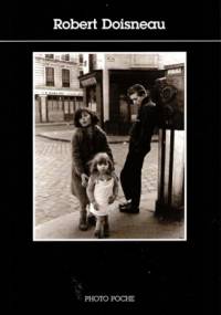 Robert Doisneau - Sylvain Roumette