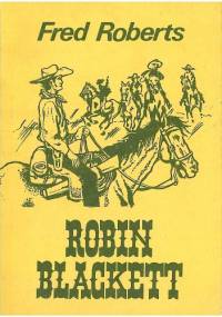 Robin Blackett - Fred Roberts