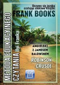 Robinson Crusoe. Dla dzieci. Angielski z Jamesem Baldwinem