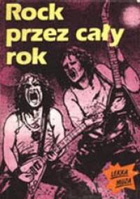 Rock przez cały rok - Dariusz Michalski