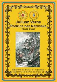 Rodzina bez nazwiska. Część druga - Juliusz Verne