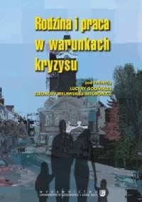 Rodzina i praca w warunkach kryzysu