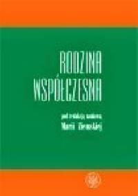 Rodzina współczesna - Maria Ziemska