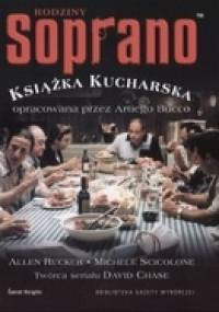 Rodziny Soprano książka kucharska - Allen Rucker, Michele Scicolone