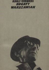 Rogaty warszawiak - Adolf Rudnicki