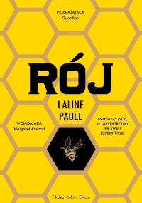 Rój - Laline Paull