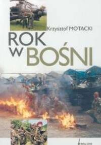 Rok w Bośni - Krzysztof Motacki