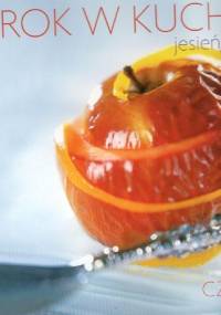 Rok w kuchni.Jesień/Zima