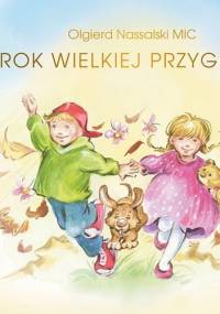 Rok Wielkiej Przygody - Olgierd Nassalski
