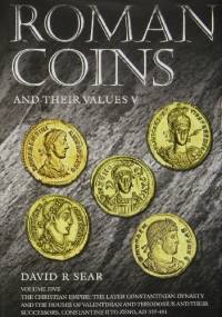 Roman Coins and Their Values, Volume V - David R. Sear