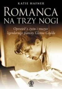 Romanca na trzy nogi - Katie Hafner
