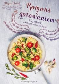 Romans z gotowaniem - Patrycja Chmiel