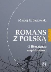 Romans z Polską - Maciej Urbanowski
