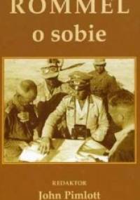 Rommel o sobie - John Pimlott